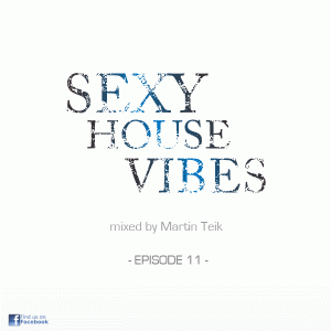Sexy-house-vibes-cover_ep11